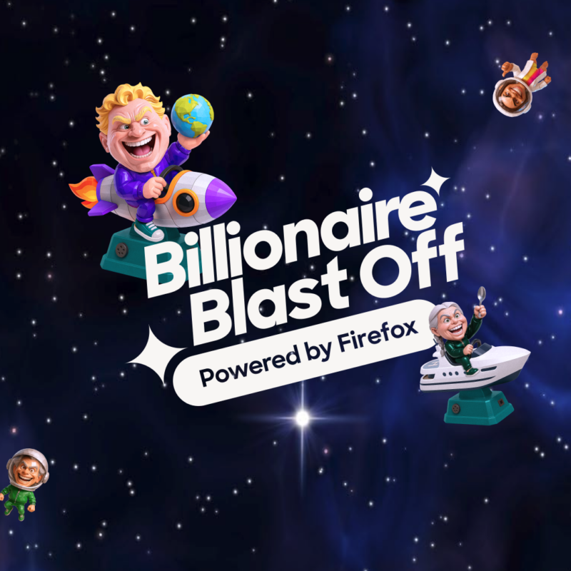 Cartoon billionaires float in space on toy rockets, yachts, and boxes with text: “Billionaire Blast Off — Powered by Firefox.”